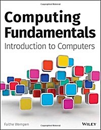 Computing Fundamentals: Introduction to Computers (Paperback)