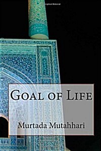 Goal of Life (Paperback)