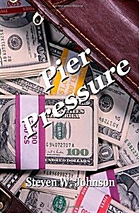 Pier Pressure (Paperback)