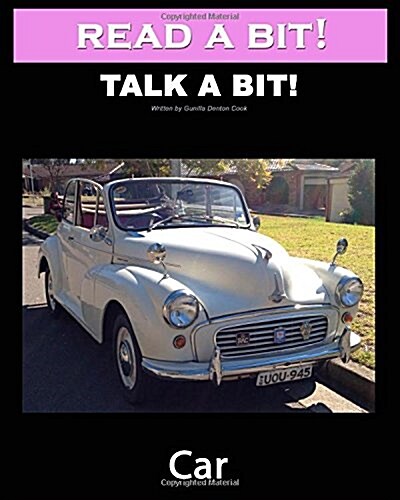 Read a Bit! Talk a Bit! Car: Alzheimers Dementia Activity Book (Paperback)