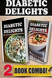 Sugar-Free Intermittent Fasting Recipes and Sugar-Free Pressure Cooker Recipes: 2 Book Combo (Paperback)