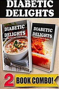 Sugar-Free Pressure Cooker Recipes and Sugar-Free Freezer Recipes: 2 Book Combo (Paperback)