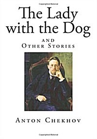 The Lady With the Dog and Other Stories (Paperback)