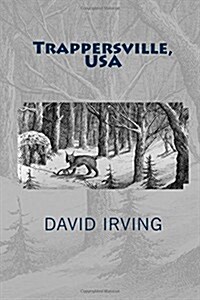 Trappersville, USA (Paperback)