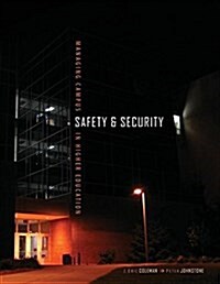 Managing Campus Safety and Security in Higher Education (Paperback)
