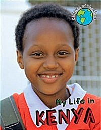 My Life in Kenya (Library Binding)