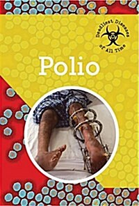 Polio (Library Binding)