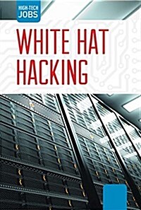 White Hat Hacking (Library Binding)