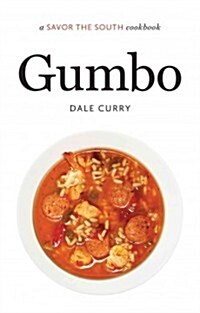 Gumbo: A Savor the South Cookbook (Hardcover)