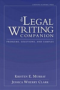 The Legal Writing Companion (Paperback)