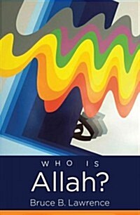 Who Is Allah? (Hardcover)