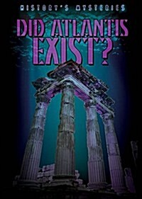 Did Atlantis Exist? (Paperback)