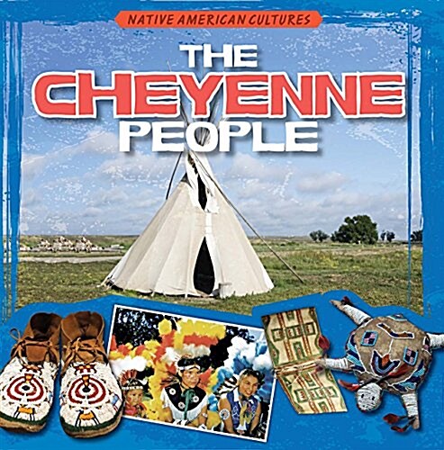 The Cheyenne People (Paperback)