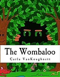 The Wombaloo (Paperback)