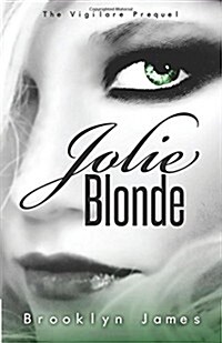 Jolie Blonde (Paperback)