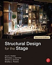 Structural Design for the Stage (Hardcover, 2 ed)
