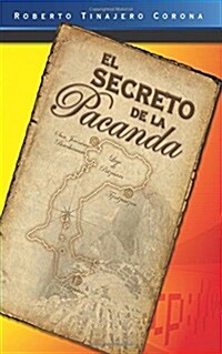 El Secreto de La Pacanda (Paperback)