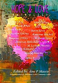 Hope and Love Anthology (Paperback)