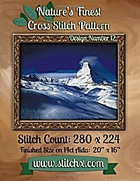 Natures Finest Cross Stitch Pattern: Design Number 12 (Paperback)