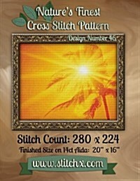 Natures Finest Cross Stitch Pattern: Design Number 46 (Paperback)