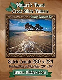 Natures Finest Cross Stitch Pattern: Design Number 52 (Paperback)