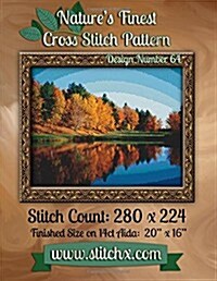 Natures Finest Cross Stitch Pattern: Design Number 64 (Paperback)