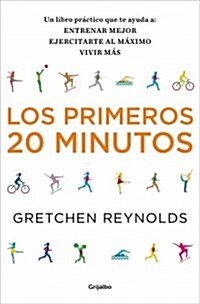 Los Primeros 20 Minutos / The First 20 Minutes (Paperback)