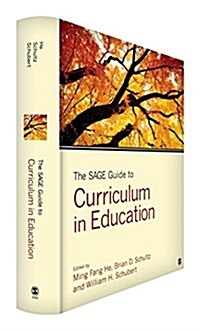 The Sage Guide to Curriculum in Education (Hardcover)