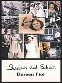 Shadows and Echoes (Paperback)