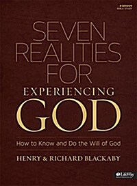 Seven Realities for Experiencing God: How to Know and Do the Will of God (Paperback)
