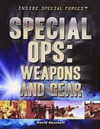 Special Ops: Weapons and Gear (Paperback)