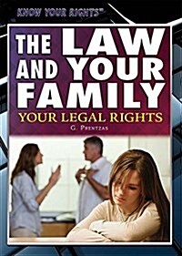 The Law and Your Family: Your Legal Rights (Paperback)