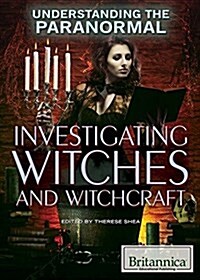 Investigating Witches and Witchcraft (Paperback)