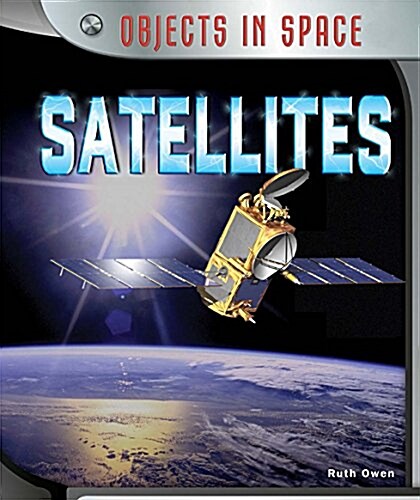 Satellites (Library Binding)