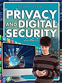 Privacy and Digital Security (Library Binding)