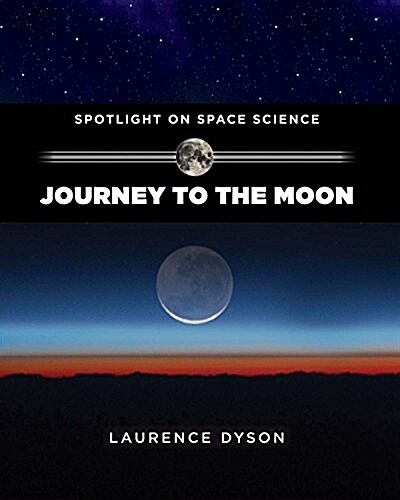 Journey to the Moon (Library Binding)