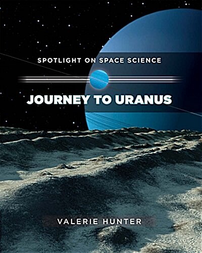 Journey to Uranus (Library Binding)