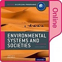 IB Environmental Systems and Societies Online Course Book : Oxford IB Diploma Programme (Online Resource)