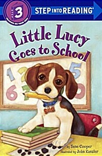 Little Lucy Goes to School (Prebound, Bound for Schoo)