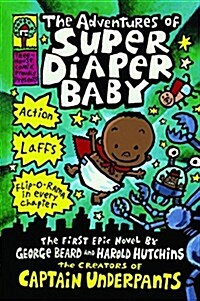 Adventures of Super Diaper Baby (Prebound, Bound for Schoo)