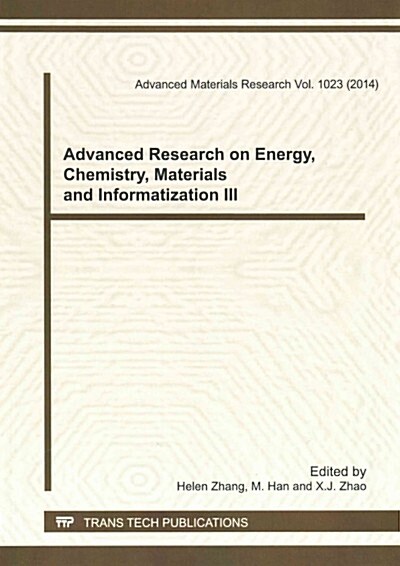 Advanced Research on Energy, Chemistry, Materials and Informatization III (Paperback)