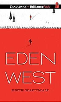 Eden West (Audio CD, Unabridged)