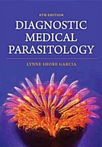 Diagnostic Medical Parasitology (Hardcover, 6, Revised)