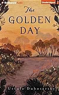 The Golden Day (Audio CD, Unabridged)