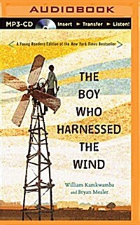 The Boy Who Harnessed the Wind: Young Readers Edition (MP3 CD)