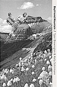 Boyfriend Mountain (Paperback)