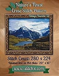 Natures Finest Cross Stitch Pattern: Design Number 13 (Paperback)