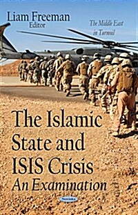 Islamic State & Isis Crisis (Paperback, UK)