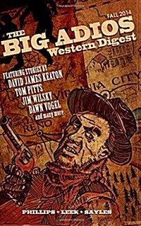 The Big Adios: Western Digest (Paperback)