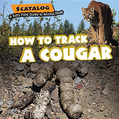 How to Track a Cougar (Paperback)